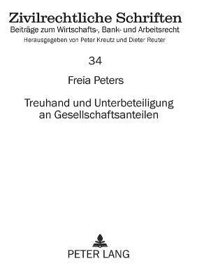 Freia Peters - Treuhand und Unterbeteiligung an Gesellschaftsanteilen, Häftad
