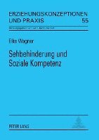 Sehbehinderung Und Soziale Kompetenz 1