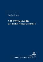bokomslag § 40 Vwvfg Und Die Deutsche Ermessenslehre