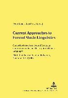 bokomslag Current Approaches to Formal Slavic Linguistics