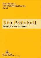 Michael Niehaus, Hans-Walter Schmidt-Hannisa - Das Protokoll, Häftad