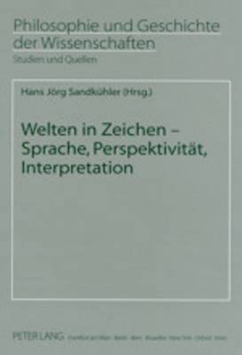Hans Jörg Sandkühler - Welten in Zeichen, Häftad