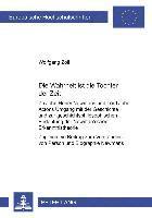 Wolfgang Zoll - Wahrheit Ist Die Tochter Der Zeit, Häftad