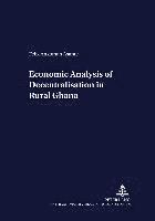 bokomslag Economic Analysis of Decentralisation in Rural Ghana