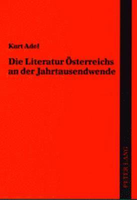 Die Literatur Oesterreichs an Der Jahrtausendwende 1