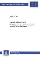 Die «Verwaltete Kunst»