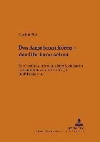 bokomslag Das Auge Kann Hoeren - Das Ohr Kann Sehen