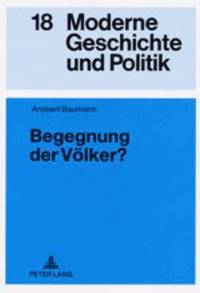 bokomslag Begegnung Der Voelker?