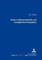 bokomslag Reale Auenwirtschaft Und Europaeische Integration