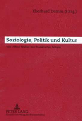 Eberhard Demm - Soziologie, Politik Und Kultur, Häftad