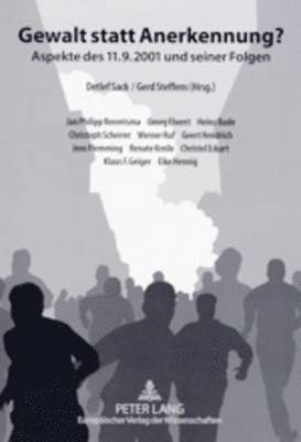 Detlef Sack, Gerd Steffens - Gewalt Statt Anerkennung?, Häftad