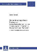 Esther Wandel - Medienuebergreifende Pruefung Von Umweltauswirkungen VOR Der Zulassung Von Projekten in Frankreich Und Deutschland, Häftad