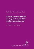 Fachsprachenlinguistik, Fachsprachendidaktik Und Interkulturelle Kommunikation 1