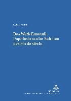Gabriele Tiemann, Wilfried Potthoff - Das Werk Emanuil Popdimitrovs Im Rahmen Des Fin de Siècle, Häftad