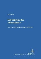 Jens Herlth, Horst-Jürgen Gerigk - Die Praesenz des Abwesenden, Häftad