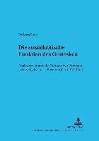 Barbara Fink, Alfred Noe - Die Sozialkritische Funktion Des Grotesken, Häftad