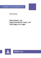 Internetgeld Und Wettbewerbliche Geld- Und Waehrungsordnungen