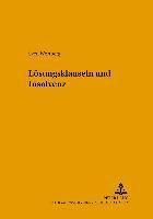 Sven Wortberg, Jürgen Costede - Loesungsklauseln Und Insolvenz, Häftad