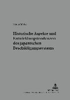 bokomslag Historische Aspekte Und Entwicklungstendenzen Des Japanischen Beschaeftigungssystems