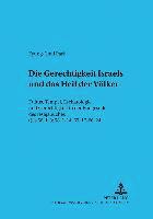 Gerechtigkeit Israels Und Das Heil Der Voelker