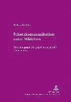bokomslag Scherzkommunikation Unter Maedchen