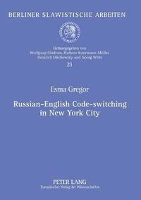 bokomslag Russian-English Code-switching in New York City