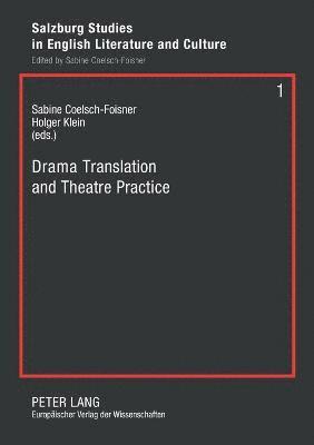 bokomslag Drama Translation and Theatre Practice
