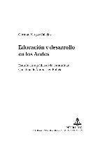 bokomslag Educacin Y Desarrollo En Los Andes