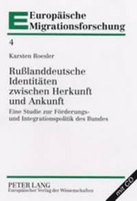 bokomslag Rußlanddeutsche Identitaeten Zwischen Herkunft Und Ankunft