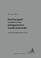 bokomslag Der Durchgriff Im Deutschen Und Spanischen Gesellschaftsrecht