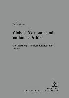 bokomslag Globale Oekonomie Und Nationale Politik