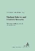 Urs Heftrich, Gerhard Ressel - Vladimir Solov'ev Und Friedrich Nietzsche, Häftad