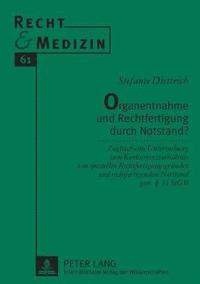 bokomslag Organentnahme und Rechtfertigung durch Notstand?