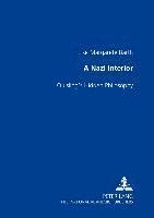 Else Margarete Barth, Else M. Barth - Nazi Interior, Häftad
