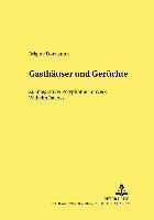 Brigitte Dörrlamm, Gesine Kafitz - Gasthaeuser Und Geruechte, Häftad
