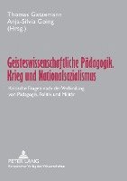 bokomslag Geisteswissenschaftliche Paedagogik, Krieg Und Nationalsozialismus