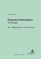 Gerhard Schick, Cay Folkers - Doppelter Foederalismus in Europa, Häftad