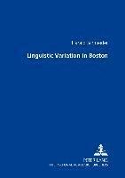 Linguistic Variation in Boston 1