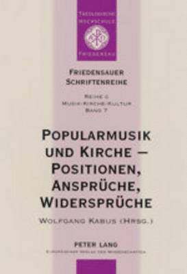Wolfgang Kabus, Theologische Hochschule - Popularmusik Und Kirche - Positionen, Ansprueche, Widersprueche, Häftad