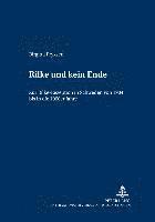 bokomslag 'Rilke Und Kein Ende'