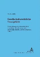 bokomslag Gesellschaftsrechtliche Treuepflicht