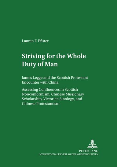 Lauren Pfister - Striving for «The Whole Duty of Man», Häftad