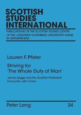 Lauren Pfister - Striving for the "Whole Duty of Man", Häftad