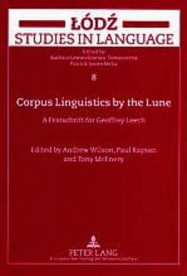 Andrew Wilson, Paul Rayson, Tony McEnery - Corpus Linguistics by the Lune, Häftad