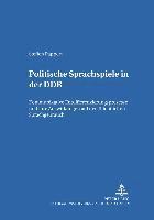 bokomslag Politische Sprachspiele in Der Ddr