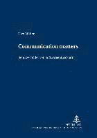 bokomslag Communication Matters -