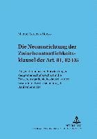 Manuel Lorenzo Alonso, Eckhard Rehbinder - Neuausrichtung Der Zwischenstaatlichkeitsklausel Der Art. 81, 82 Eg, Häftad