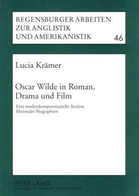 bokomslag Oscar Wilde in Roman,Drama Und Film