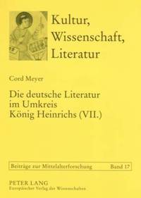 bokomslag Die Deutsche Literatur Im Umkreis Koenig Heinrichs (VII.)