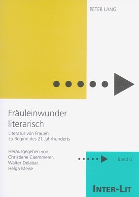 Christiane Caemmerer - Fraeuleinwunder literarisch, Häftad